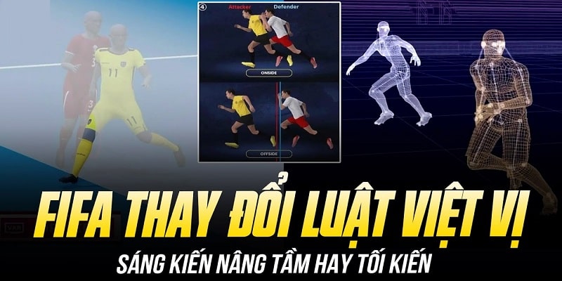 Cập nhật các thay đổi trong luật việt vị bóng đá